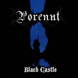 Porenut : Black Castle